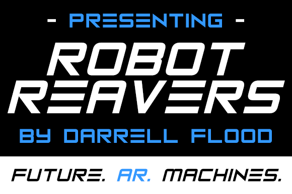 Robot Reavers